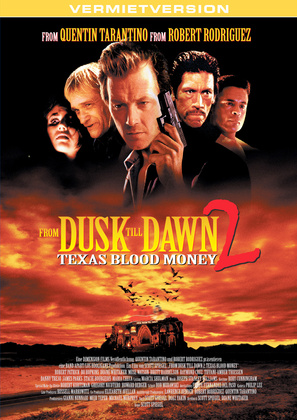 videoworld DVD Verleih From Dusk Till Dawn 2: Texas Blood Money