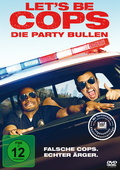 Let\'s Be Cops - Die Party Bullen